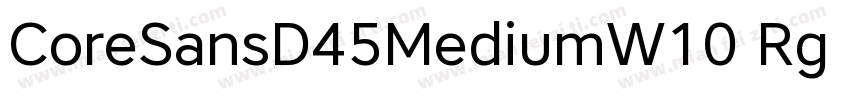CoreSansD45MediumW10 Rg Regular字体转换